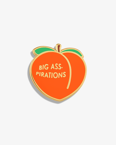 Big Ass-pirations (Butt) Lapel Pin